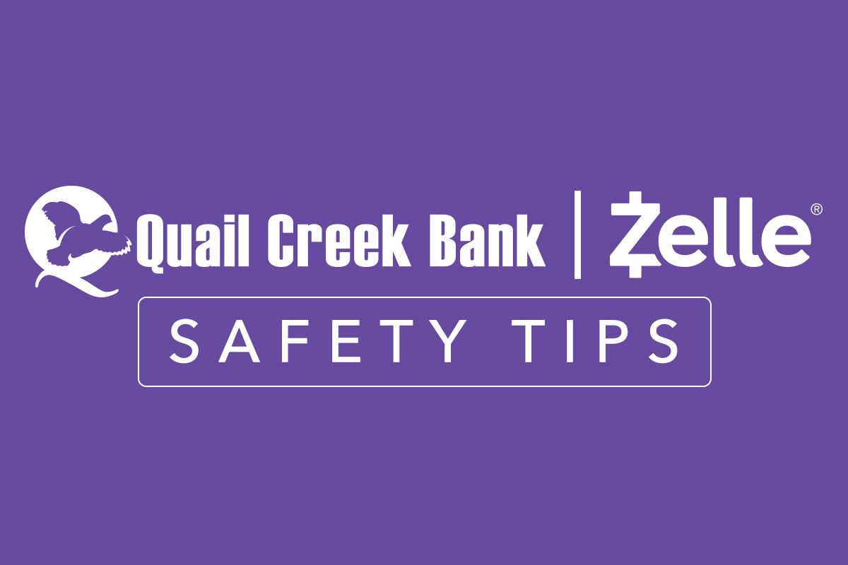 QCB and Zelle - Safety Tips